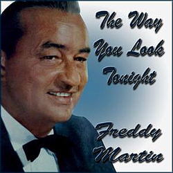 Freddy Martin - The Way You Look Tonight album