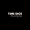 Tom Dice - Me And My Guitar альбом