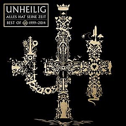 Unheilig - Alles hat seine Zeit: Best Of Unheilig 1999-2014 album
