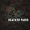 Death Of Paris - Death of Paris альбом