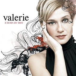 Valerie - Ich bin Du bist альбом