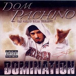 Dom Pachino - Domination альбом