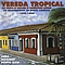 Don Azpiazu - Vereda Tropical : 36 Masterpieces of South America 1933-1956 (Cuba, Mexico, Puerto Rico) альбом