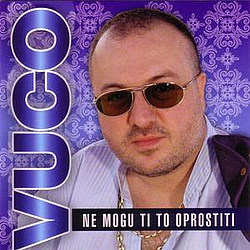 Vuco - Ne Mogu Ti To Oprostiti album