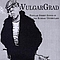 VulgarGrad - Popular Street Songs of the Russian Underclass album