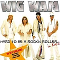Wig Wam - Hard to Be a Rock&#039;n Roller in Kiev album