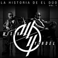 Wisin &amp; Yandel - La Historia De El DÃºo альбом