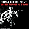 Dion &amp; The Belmonts - Wish Upon a Star альбом