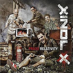 Xindl X - Praxe relativity альбом