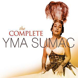 Yma Sumac - The Complete Yma Sumac album
