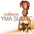Yma Sumac - The Complete Yma Sumac альбом