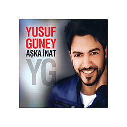 Yusuf Güney - AÅka Ä°nat album