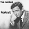 Yves Montand - Portrait album