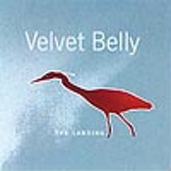 Velvet Belly - The Landing альбом