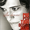 Zélia Duncan - PrÃ©-PÃ³s-Tudo-Bossa-Band альбом