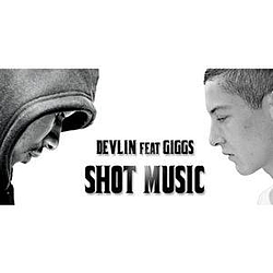 Devlin - Shot Music альбом