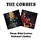 The Corries - Those Wild Corries: Kishmul&#039;s Galley album