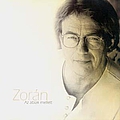 Zorán - Az ablak mellett альбом