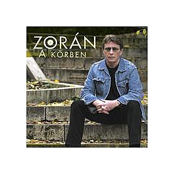 Zorán - A kÃ¶rben альбом