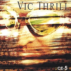 Vic Thrill - Ce-5 альбом