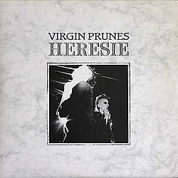 Virgin Prunes - Heresie album