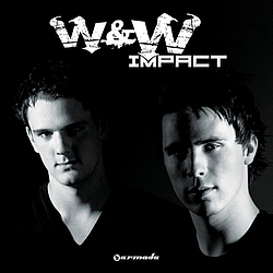 W&amp;w - Impact альбом
