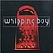 Whipping Boy - Whipping Boy album
