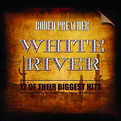 White River - 12 Of Their Biggest Hits альбом