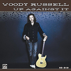 Woody Russell - Up Against It album
