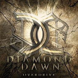 Diamond Dawn - Overdrive альбом