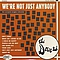 The Dovers - Weâre Not Just Anybody album