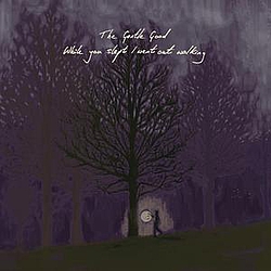 The Gentle Good - While You Slept I Went Out Walking album