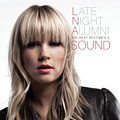 Late Night Alumni - The Beat Becomes a Sound альбом