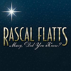 Rascal Flatts - Mary, Did You Know? album
