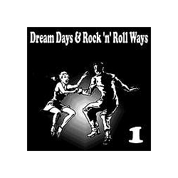 Edsels - Dream Days &amp; Rock &#039;n&#039; Roll Ways, Vol. 1 album