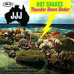Hot Snakes - Thunder Down Under album