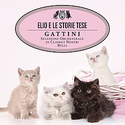 Elio E Le Storie Tese - Gattini альбом