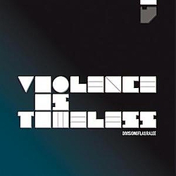 Division Of Laura Lee - Violence Is Timeless альбом