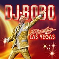 Dj Bobo - Dancing Las Vegas album