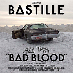 Bastille - All This Bad Blood альбом