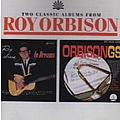 Roy Orbison - In Dreams/Orbisongs альбом