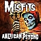 The Misfits - American Psycho альбом