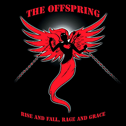 The Offspring - Rise and Fall, Rage and Grace альбом