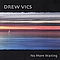 Drew Vics - No more waiting album