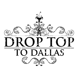 Drop Top To Dallas - EP album