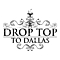 Drop Top To Dallas - EP альбом