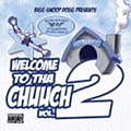 Snoop Dogg - Welcome To Tha Chuuch Vol.2 album