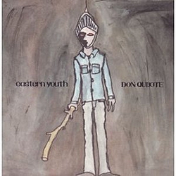 Eastern Youth - DON Quijote album