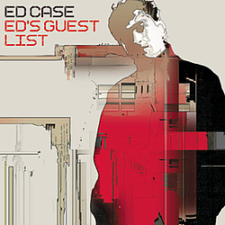 Ed Case - Ed&#039;s Guest List album