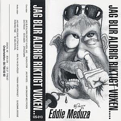 Eddie Meduza - Jag blir aldrig riktigt vuxen, jag! album